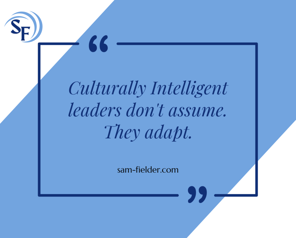 What culturally intelligent leadership actually looks like in the room